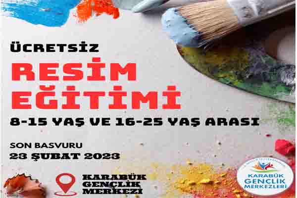 Karabük Gençlik Merkezi Ücretsiz Resim Eğitimi Başlıyor