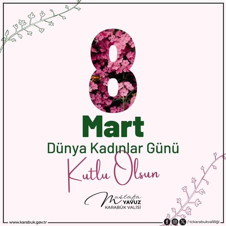 Vali Mustafa Yavuz’un 8 Mart Mesajı