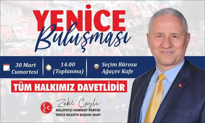 Zeki Çaylı’dan Yenice Buluşması Mitingine Davet