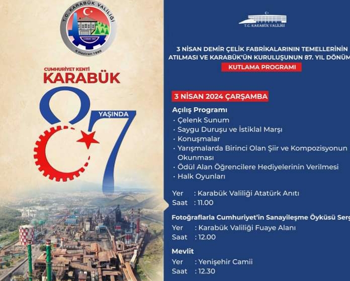 3 Nisan Demir Çelik Fabrikalarının ve Karabük’ün Kuruluşunun 87. Yıl Dönümü Kutlama Programı