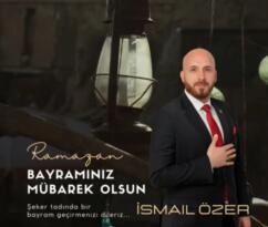 İsmail Özer’in Bayram Mesajı