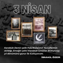İsmail Özer’in 3 Nisan Mesajı