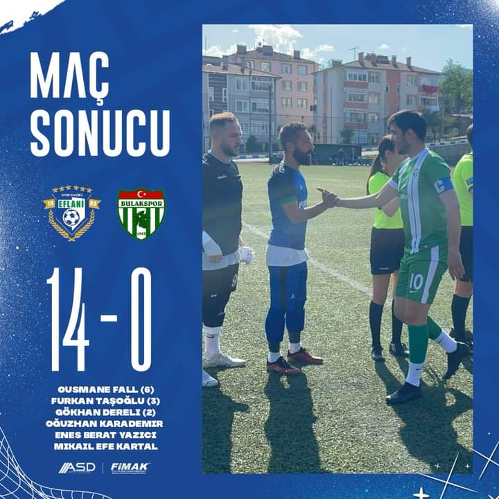 ASD Eflani Spor 14 – 0 ‘la Yarı Finalde
