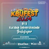 Karabük Üniversitesi KBÜFEST ile 81 İli Buluşturuyor