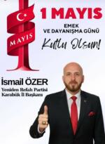 İsmail Özer’in 1 Mayıs Mesajı