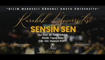 Rektör Kırışık’tan Karabük Üniversitesi Marşı