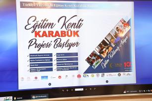 Eğitim Kenti Karabük Projesi ile Yeni Hedeflere