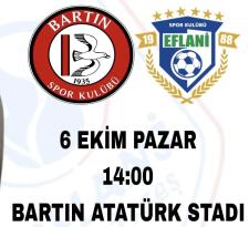ASD Eflani Spor & Bartın Spor Maçı Pazar Günü Oynanacak