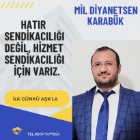 MİL DİYANETSEN İLE SENDİKACILIĞA CAN GELDİ