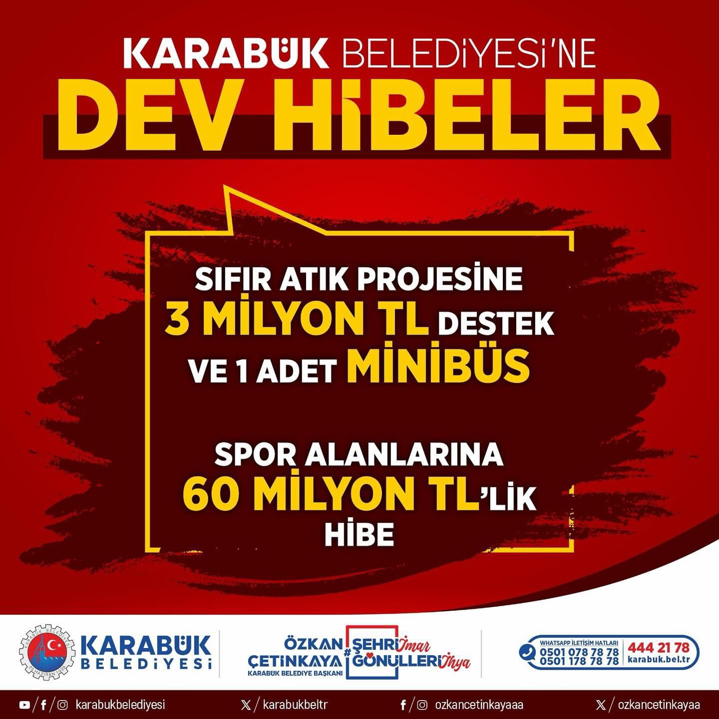 Karabük Belediyesi’ne Dev Hibeler