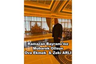 OVA EKMEK OVA YURT ZEKİ ARLI BAYRAM MESAJI