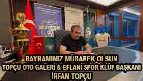 İRFAN TOPÇU BAYRAM MESAJI