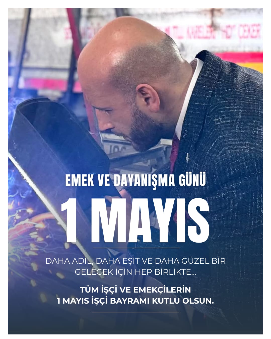İsmail Özer’in 1 Mayıs Mesajı