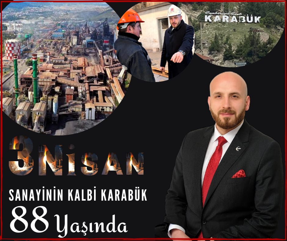 İsmail Özer’den Karabük’ün 88. Yıl Dönümü Açıklaması