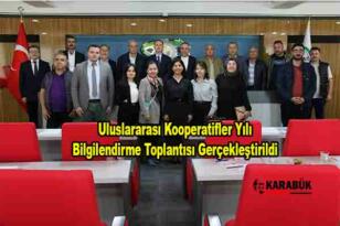 Uluslararası Kooperatifler Yılı Bilgilendirme Toplantısı Gerçekleştirildi