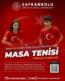 19 Mayıs’ta Safranbolu’da Masa Tenisi Heyecanı