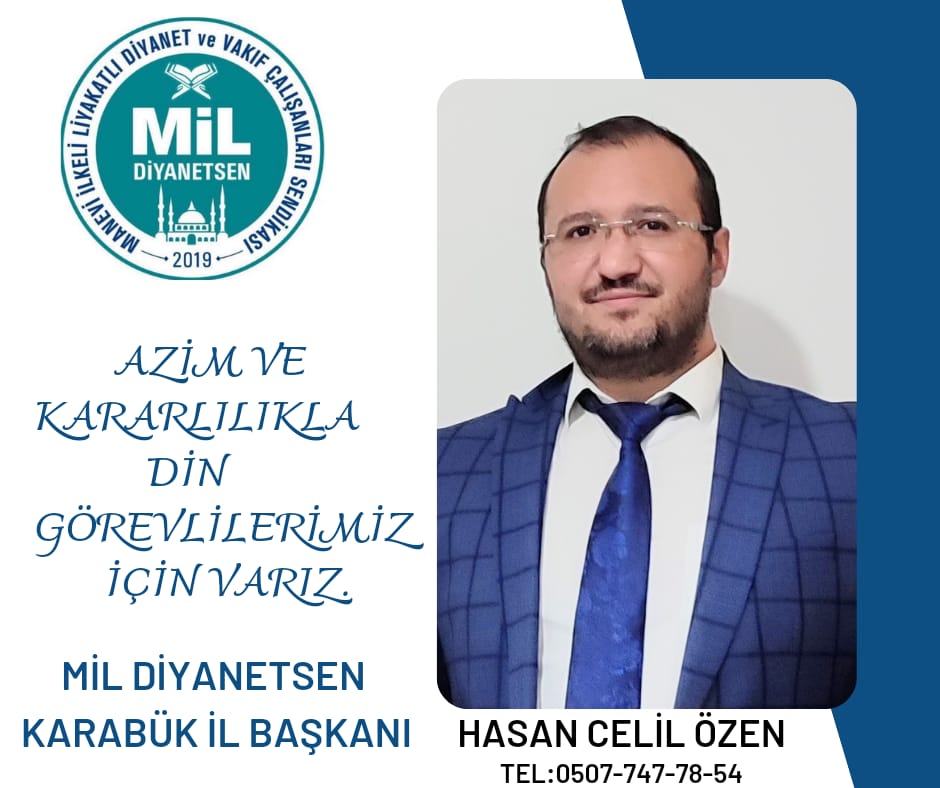 Mil-Diyanet Sen Karabük İl Başkanı Hasan Celil Özen’in Bayram Mesajı