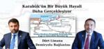 Karabük’ten Dört Büyük Limana Tren Bağlantısı