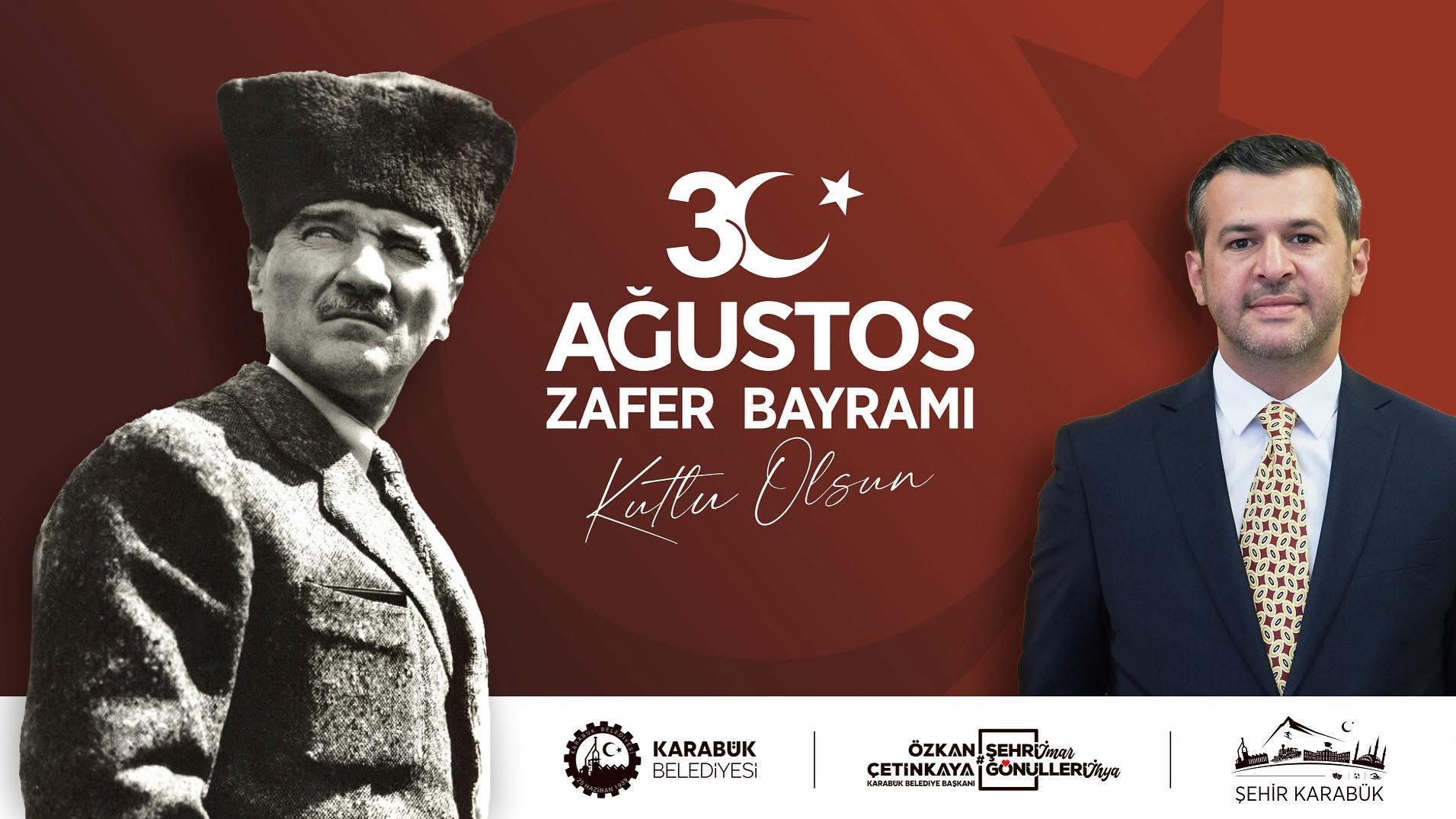 Özkan Çetinkaya’nın Zafer Bayramı Mesajı