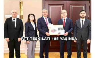 PTT TEŞKİLATI 185 YAŞINDA