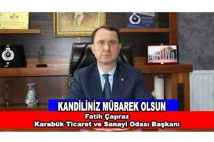 Karabük TSO Başkanı Fatih Çapraz’ın Kandil Mesajı