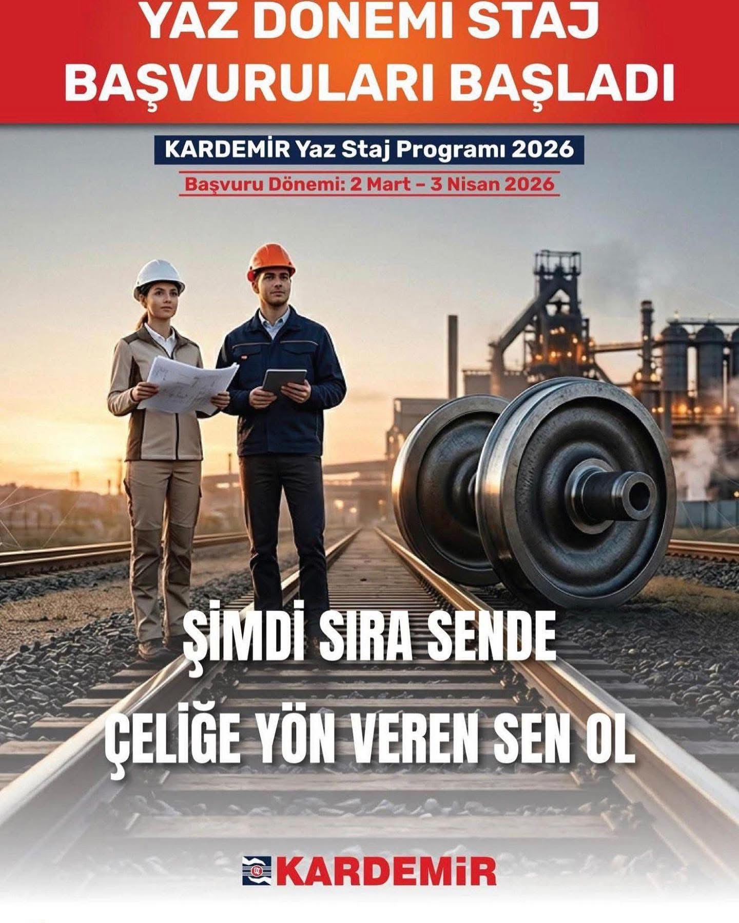 KARDEMİR Yaz Dönemi Staj Programı Başvuruları Başladı