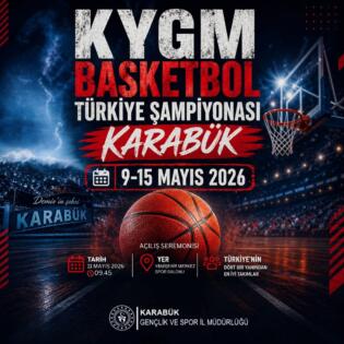 KYGM Basketbol Türkiye Şampiyonası Karabük’te Başlıyor