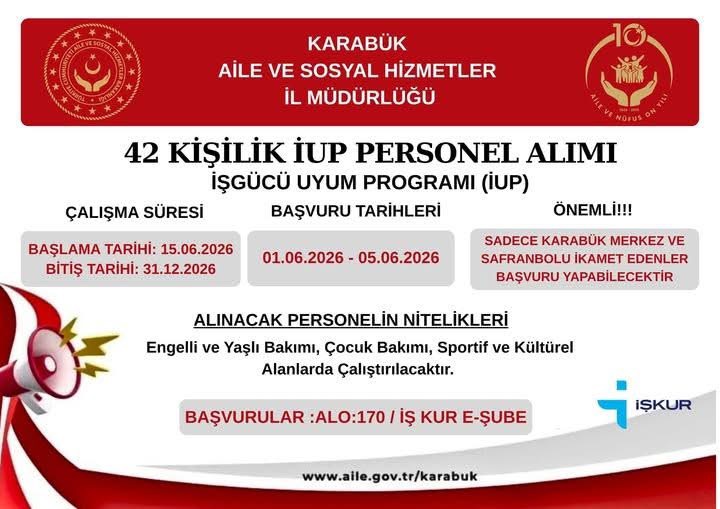 42 KİŞİLİK İŞGÜCÜ UYUM PROGRAMI (İUP) PERSONEL ALIMI BAŞVURULARI BAŞLADI