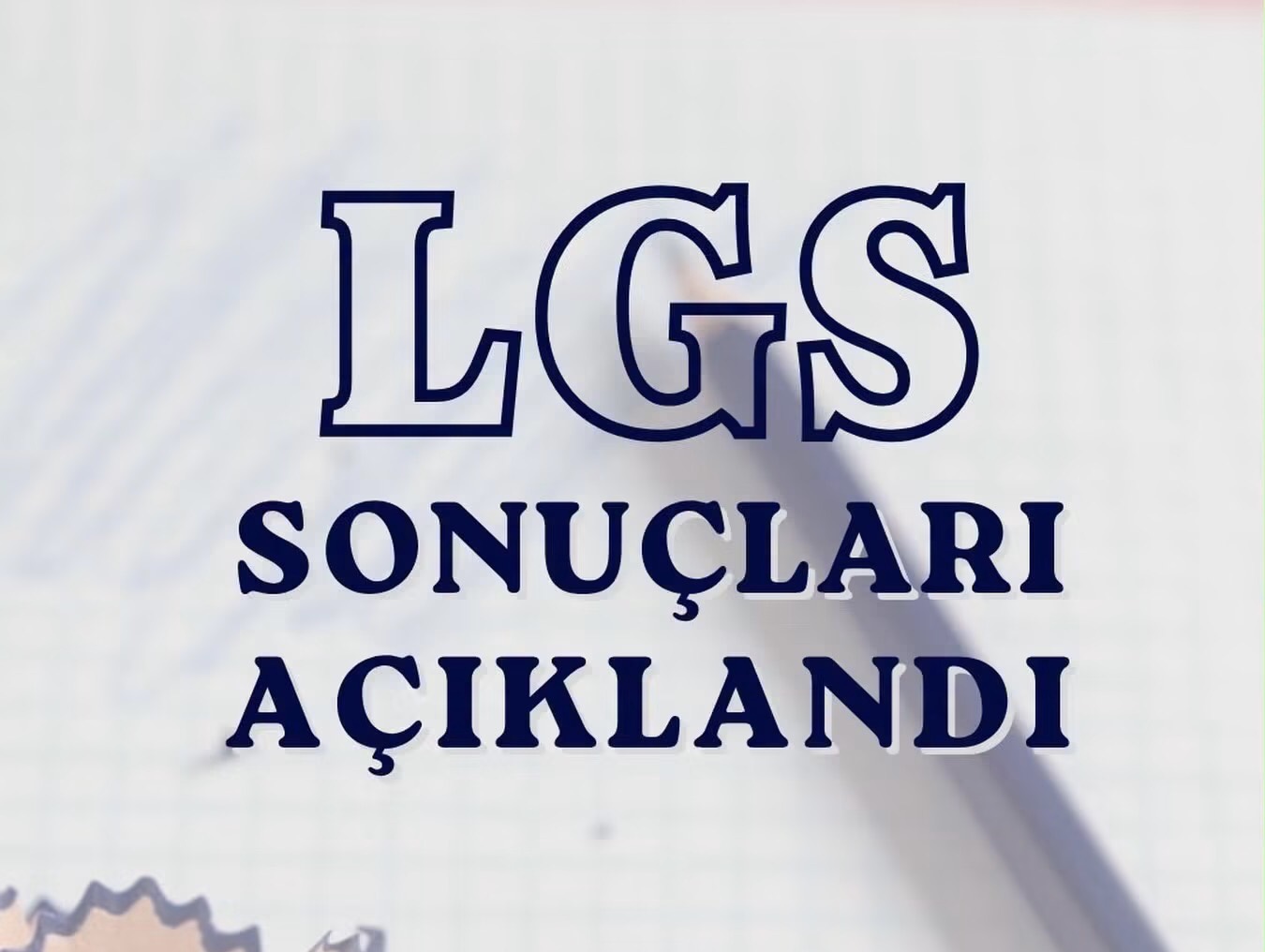 KGS Sonuçları Açıklandı