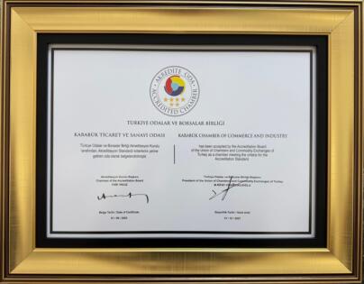 TOBB’den Karabük TSO’ya 6 Yıldızlı Akreditasyon Sertifikası